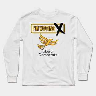 I'm Voting Liberal Democrats Long Sleeve T-Shirt